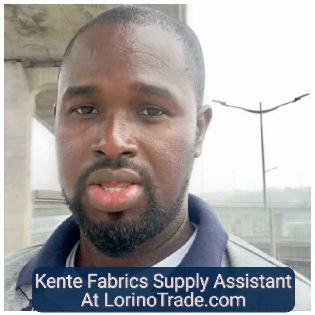 Kente Fabrics Supply Assistant At LorinoTrade